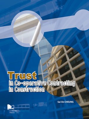 cover image of Trust in Co-operative Contracting in Construction